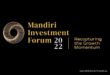 Bank Mandiri Pertemukan Ribuan Investor di Mandiri Investment Forum 2022